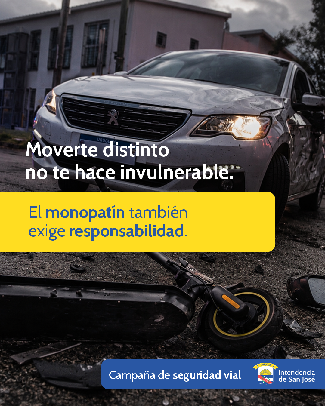 Una mala decisión puede cambiarlo todo. Este mayo reflexionamos juntos sobre la seguridad vial en San José. Pensalo antes. Después puede ser tarde.